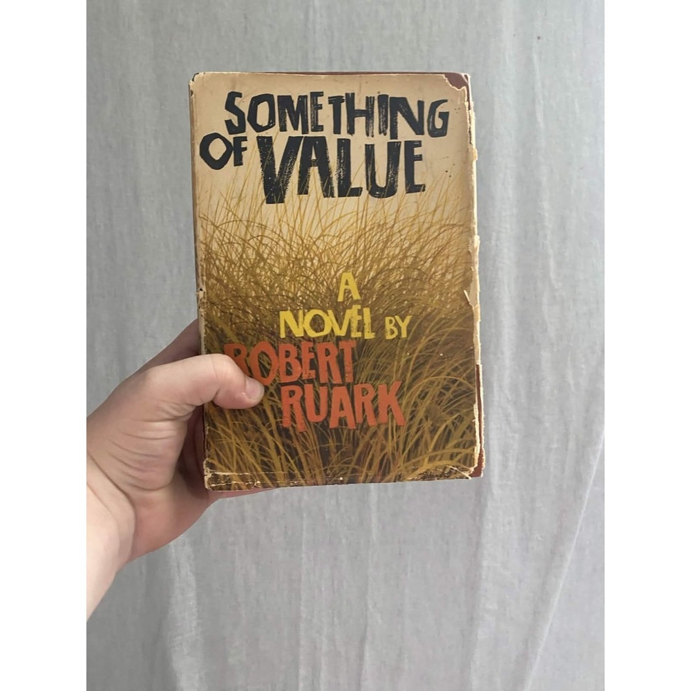 Something Of Value Robert Ruark 1955 Vintage Hardcover Book Dust Jacket SIGNED